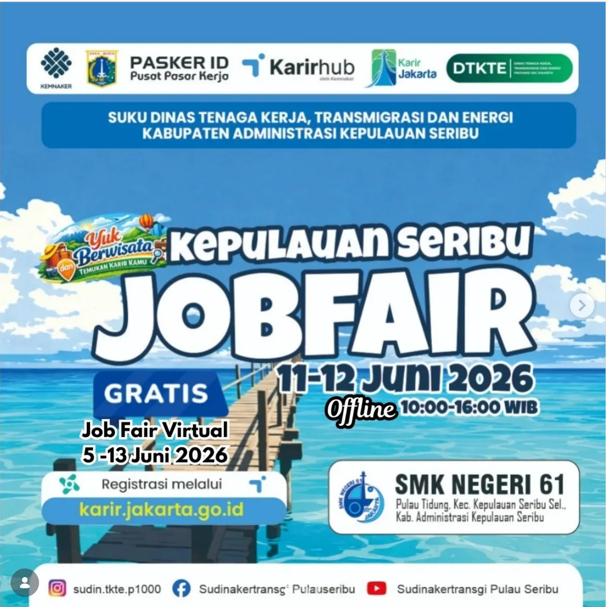 Job Fair Kabupaten Aceh Tamiang 2026 (Suku Dinas TKTE Wilayah Kepulauan Seribu) : 10-11 Juni 2026